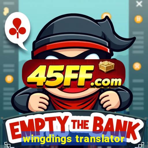 wingdings translator